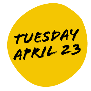 Tuesday, April 23